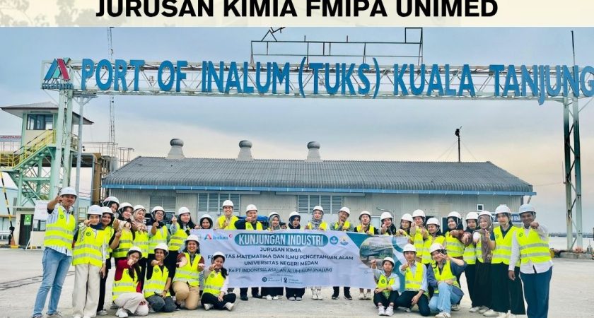Kunjungan Industri Jurusan Kimia FMIPA UNIMED ke PT Indonesia Asahan Aluminium (INALUM) – Kuala Tanjung, 5 Juni 2025